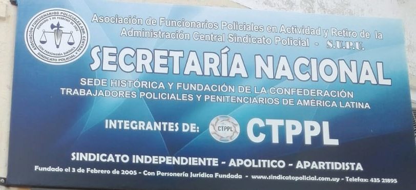 Cuna del Sindicalismo Policial en Uruguay
