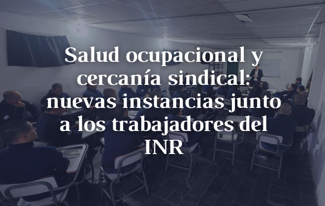 Salud ocupacional y cercanía sindical